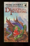 Dragon On A Pedestal - Piers Anthony