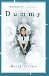 Dummy: A Memoir - David Patten