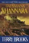 The Talismans of Shannara - Terry Brooks