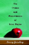 The Crimes and Punishments of Miss Payne - Barry Jonsberg