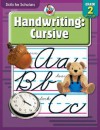 Handwriting, Cursive (Skills For Scholars) - School Specialty Publishing