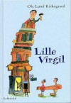 Lille Virgil - Ole Lund Kirkegaard