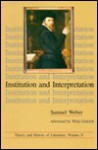 Institution and Interpretation - Samuel Weber