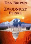 Zwodniczy punkt - Dan Brown