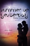 Summer of Yesterday - Gaby Triana