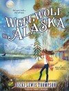 Werewolf in Alaska - Vicki Lewis Thompson, Abby Craden