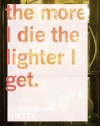 Sudarshan Shetty: The More I Die the Lighter I Get - Thomas McEvilley, Vyjayanthi Rao, Sharmistha Mohanty