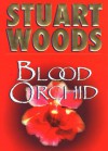 Blood Orchid - Stuart Woods