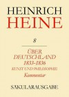 Uber Deutschland 1833-1836. Aufsatze Uber Kunst Und Philosophie. Kommentar - Renate Francke