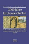 2000 Jahre Kirchengeschichte - Armin Sierszyn