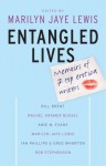 Entangled Lives: Memoirs of 7 Top Erotica Writers - Marilyn Jaye Lewis