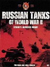 Russian Tanks of World War II - Joseph A. Page