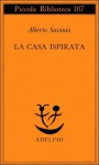 La casa ispirata - Alberto Savinio