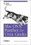 Mac OS X Panther for Unix Geeks: Apple Developer Connection Recommended Title - Brian Jepson, Ernest E. Rothman