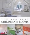 The 100 Best Children's Rooms - Jo Pauwels