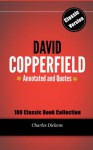 DAVID COPPERFIELD (Annotated and Quotes) - David Copperfield