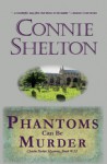 Phantoms Can be Murder - Connie Shelton