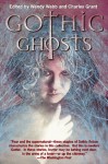 Gothic Ghosts - Wendy Webb, Charles Grant
