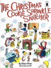 The Christmas Cookie Sprinkle Snitcher - Robert Kraus, Virgil Franklin Partch, Vip