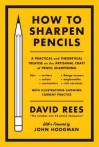 How to Sharpen Pencils - David Rees