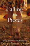 Falling to Pieces: Rose Gardner Between the Numbers Novella - Denise Grover Swank