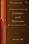 Cowmen and Rustlers - S. Ellis Edward S. Ellis