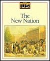 A History of Us: Book 4: The New Nation - Joy Hakim