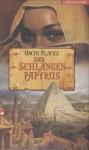 Der Schlangenpapyrus - Uschi Flacke