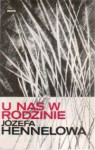 U nas w rodzinie - Józefa Hennelowa