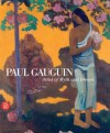 Paul Gauguin: Artist of Myth and Dream - Stephen F. Eisenman