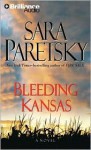 Bleeding Kansas - Sara Paretsky, Susan Ericksen