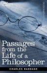 Passages from the Life of a Philosopher - Charles Babbage