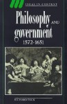 Philosophy and Government, 1572-1651 - Richard Tuck