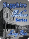 Sapphire Palace Series - Nancy Pirri