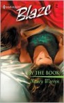 By The Book (Harlequin Blaze) - Nancy Warren