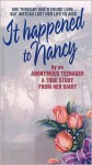 It Happened to Nancy: By an Anonymous Teenager, A True Story from Her Diary - Beatrice Sparks, Dathan Sheranian