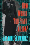 How Would You Fight A Lion? A Melissa Morris Short Story (Melissa Morris Detective Series) - Jasmine Schwartz