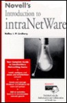 Novell's Introduction to IntranetWare - Kelley J.P. Lindberg, Gary J. Porter