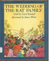 The Wedding Of The Rat Family - Carol Kendall