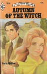 Autumn of the Witch (#1656) - Anne Mather