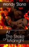 At The Stroke of Midnight - Wendy Stone