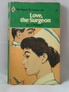 Love, the Surgeon - Hilda Pressley