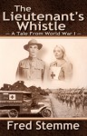 The Lieutenant's Whistle - Fred Stemme