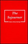 The Sojourner - Marjorie Kinnan Rawlings