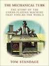 The Mechanical Turk - Tom Standage