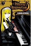 Princess Resurrection, Vol. 07 - Yasunori Mitsunaga