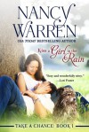 Kiss a Girl in the Rain (Take a Chance) - Nancy Warren