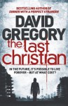 The Last Christian - David Gregory