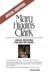 Deux petites filles en bleu (Spécial Suspense) (French Edition) - Mary Higgins Clark