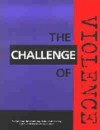 The Challenge of Violence - Bill Hayes, Charles Degelman